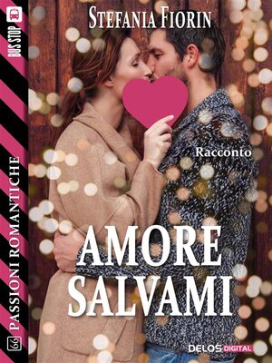 cover image of Amore salvami